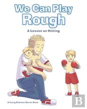 We Can Play Rough