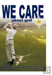 We Care About Golf