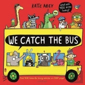 We Catch The Bus