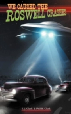 Bertrand.pt - We Caused The Roswell Crashes