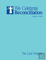 We Celebrate Reconciliation