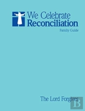 We Celebrate Reconciliation