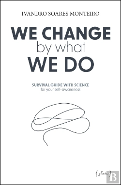 Bertrand.pt - We Change By What We Do