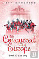 We Conquered All Of Europe