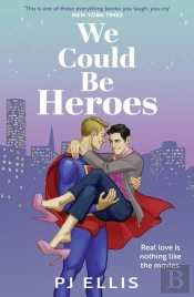 We Could Be Heroes