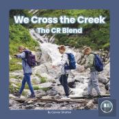 We Cross The Creek