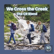 We Cross The Creek
