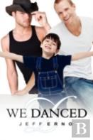 We Danced
