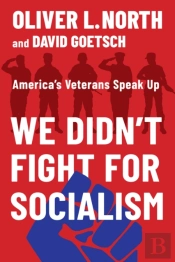 We Didn'T Fight For Socialism