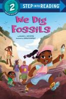 We Dig Fossils