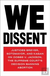 We Dissent