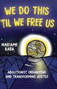 We Do This 'Til We Free Us