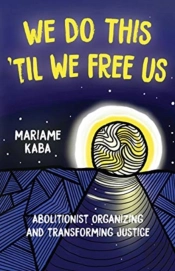 We Do This 'Til We Free Us