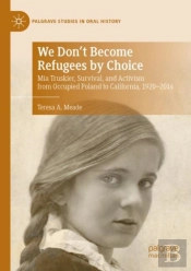 We Don'T Become Refugees By Choice
