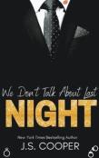 We Don'T Talk About Last Night
