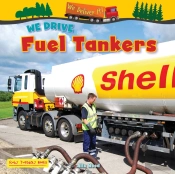 We Drive Fuel Tankers