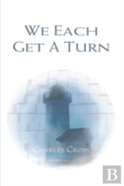 We Each Get A Turn