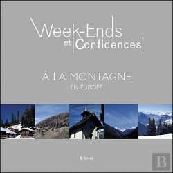Bertrand.pt - W.E Et Confidences À La Montagne En Europe