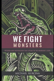 We Fight Monsters