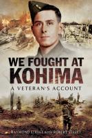 We Fought At Kohima