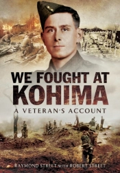We Fought At Kohima