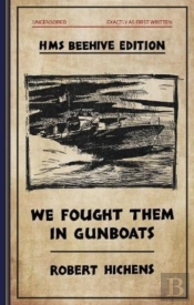 We Fought  Them In Gunboats