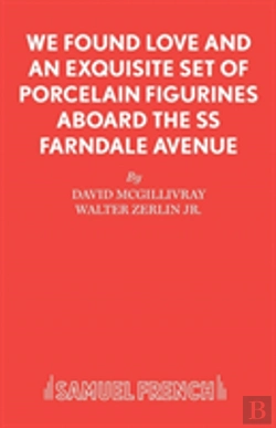 Bertrand.pt - We Found Love And An Exquisite Set Of Porcelain Figures Aboard The S.S.Farndale Avenue