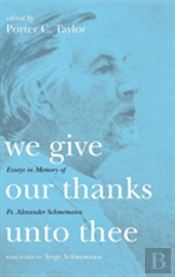 We Give Our Thanks Unto Thee