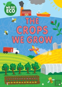 Bertrand.pt - We Go Eco: The Crops We Grow