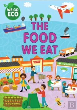 Bertrand.pt - We Go Eco: The Food We Eat