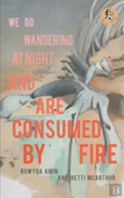 Bertrand.pt - We Go Wandering At Night And Are Consumed By Fire