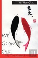 We Grow Old