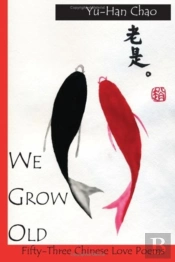 We Grow Old