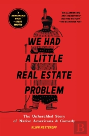 We Had A Little Real Estate Problem