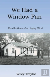 We Had A Window Fan