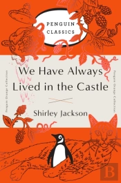 We Have Always Lived In The Castle