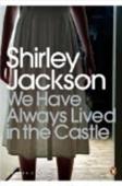 We Have Always Lived In The Castle
