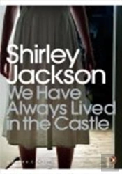 We Have Always Lived In The Castle