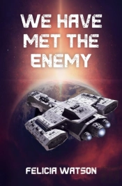 We Have Met The Enemy
