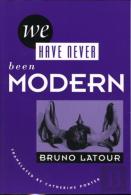 We Have Never Been Modern