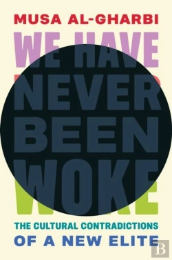 Bertrand.pt - We Have Never Been Woke
