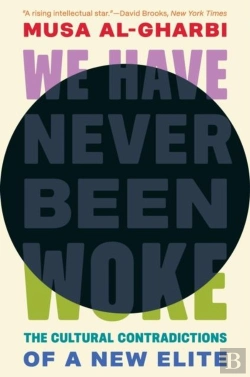 Bertrand.pt - We Have Never Been Woke