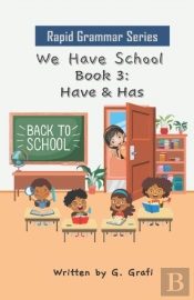 We Have School