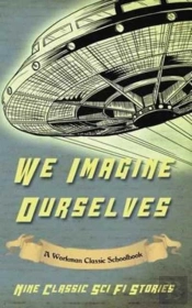 We Imagine Ourselves