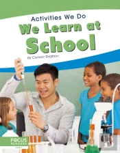 We Learn At School
