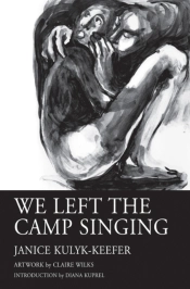 We Left The Camp Singing