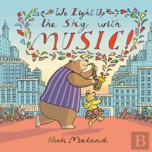 We Light Up The Sky With Music!