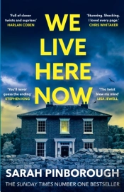 We Live Here Now