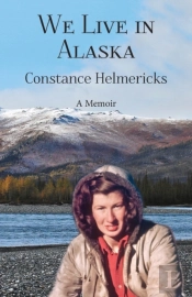 We Live In Alaska