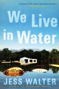 We Live In Water